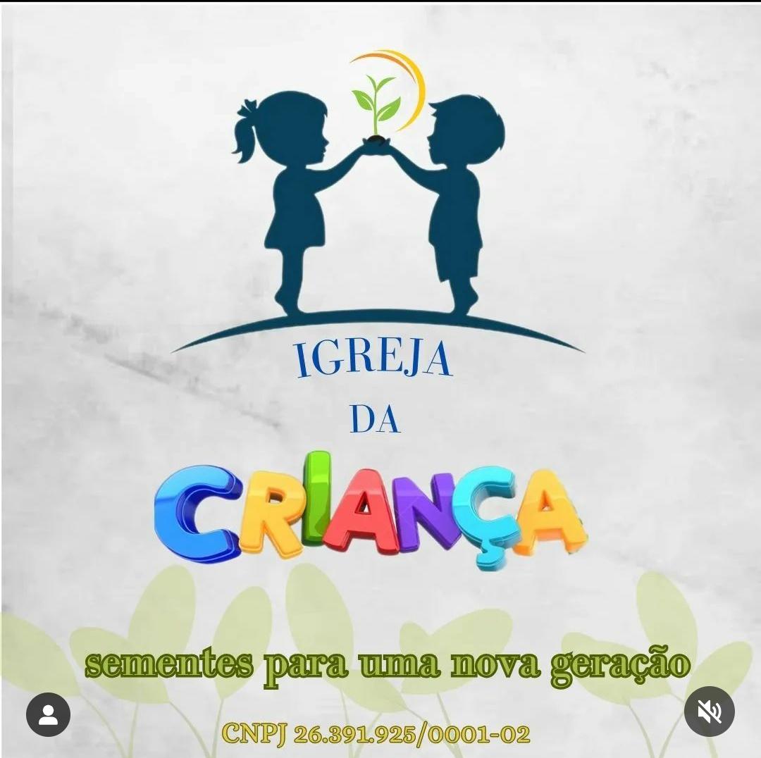 Igreja da criança ministério semente de uma geração