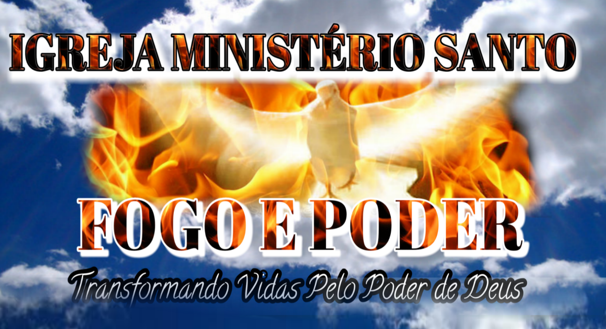 Ministério Santo Fogo e Poder