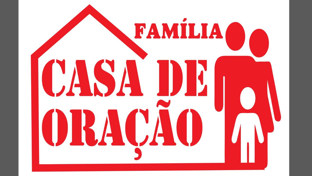 Ministério família casa de oração