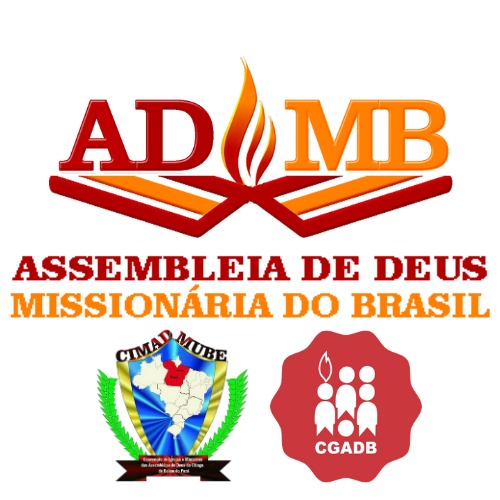 ADMB - Assembleia de Deus Missionária do Brasil