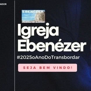 Igreja Evangélica Ebenézer Ministério Pedra de Ajuda (IEEPA)